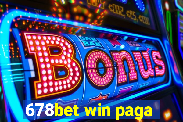 678bet win paga